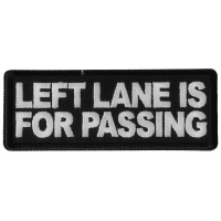 Left Lane is For Passing Patch