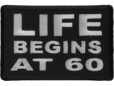 Life Begins at 60 Patch