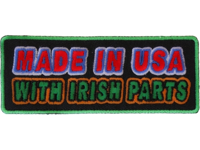 Made In USA With Irish Parts Patch | Embroidered Patches