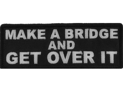 Make a Bridge and Get Over It Patch