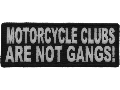 Motorcycle Clubs Are Not Gangs Biker Patch | Embroidered Patches