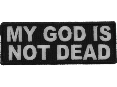 My God Is Not Dead Patches