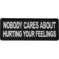 Nobody Cares About Hurting Your Feelings Patch