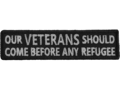 Out Veterans Should Come Before Any Refugee