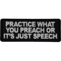 Practice What You Preach or It's Just Speech Patch