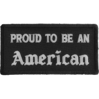 Proud To Be An American Patch | US Military Veteran Patches