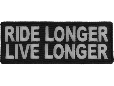 Ride Longer Live Longer Patch