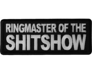 Ringmaster of the Shitshow Patch