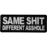 Same Shit Different Asshole Patch