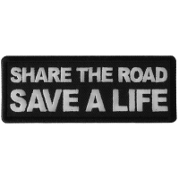 Share The Road Save a Life Patch