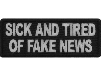 Sick And Tired Of Fake News Patch