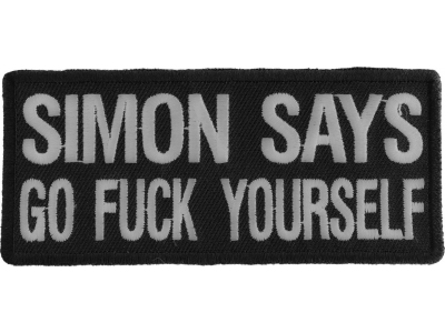 Simon Says Go Fuck Yourself Patch