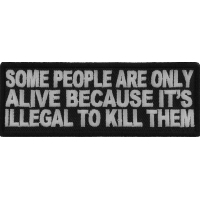 Some People Are Only Alive Patch | Embroidered Patches