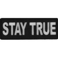 Stay True Patch