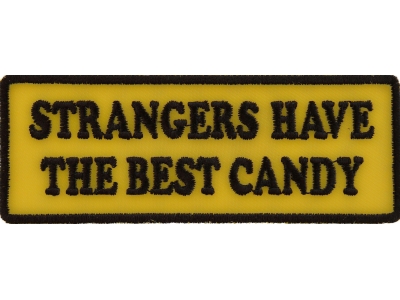 Strangers Have The Best Candy Patch