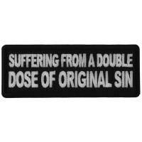 Suffering from a double dose of Original Sin Patch