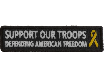 Support Our Troops Defending American Freedom Patch