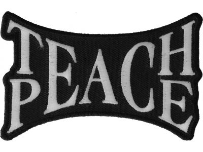 Teach Peace Patch | Embroidered Patches