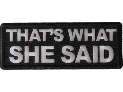 That's What She Said Patch