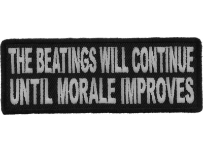 The Beatings Will Continue Until Morale Improves Patch