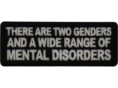 There are two genders a wide range of Mental disorders Patch