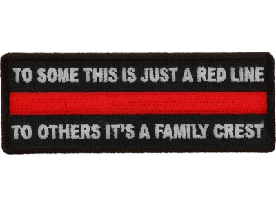 To Some This is Just a Red Line To Others It's a Family Crest Patch