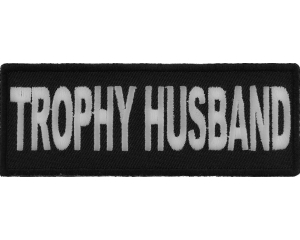 Trophy Husband Patch | Embroidered Patches