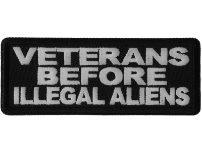 Veterans Before Illegal Aliens Patch