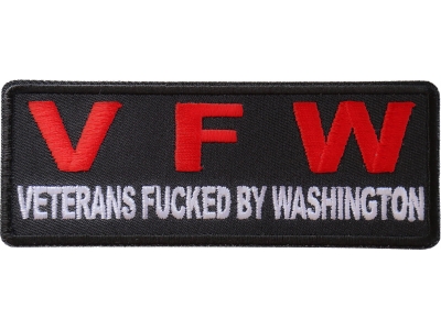 VFW Veterans Fucked By Washington Patch