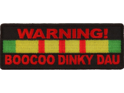 Warning Boocoo Dinky Dau Vietnam Vet Patch | US Military Vietnam Veteran Patches