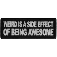 Weird is a side effect of Being Awesome Patch