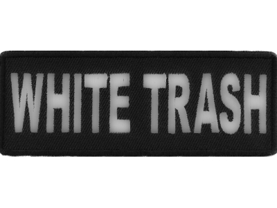 White Trash Patch | Embroidered Patches