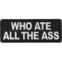 Who ate all the Ass Patch