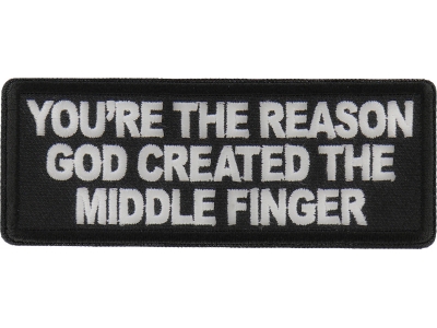 You're Reason God Created the Middle Finger Patch