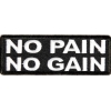 No Pain No Gain Patch