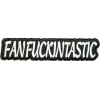 Fanfuckintastic Patch