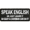 Speak English Or Just Learn It Patch | Embroidered Patches