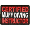 Certified Muff Diving Instructor Patch