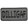 Dilligaf Patch 4 Inch Black Over Gray | Embroidered Patches