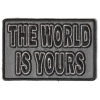 The World Is Yours Patch