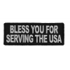 Bless You For Serving The USA Patch