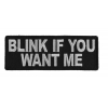 Blink If You Want Me Patch