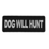 Dog Will Hunt Patch