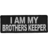 I Am My Brothers Keeper Patch | Embroidered Patches