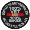 100 Percent Vet 100 Percent Biker We Can Still Kick Ass Patch