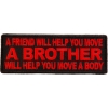 A Brother Will Help You Move A Body Patch In Red | US Military Veteran Patches