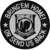 Bring Em Home Or Send US Back Small | US Military Veteran Patches