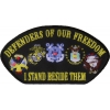 Cap Defenders Of Our Freedom I Stand Beside Them Patch | US Military Veteran Patches