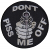 Do Not Piss Me Off With A Gun Patch | Embroidered Patches