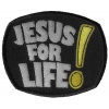 Jesus For Life Patch | Embroidered Patches